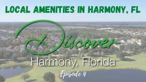 Best Place To Visit In Harmony FL