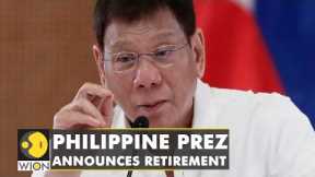 Philippine President Duterte announces retirement from politics | Latest World English News |WION