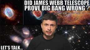 Did James Webb Prove Big Bang Theory Wrong? Here Are The Facts