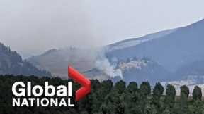Global National: Aug. 20, 2022 | BC firefighters challenged by hot, dry conditions and lightning