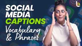Popular Social Media Captions - Internet Vocabulary & Phrases - Improve Your English Vocabulary