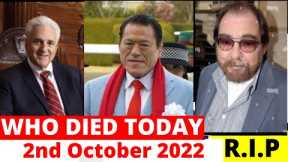 5 Famous Celebrities Who Died Today 2nd October 2022 | Part 1