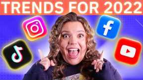 The Top Social Media Trends for 2022 That You NEED To Pay Attention To!