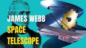 James Webb Space Telescope By NASA - Unrevealed! | #NASAWEBBTELESCOPE | #spacetelescope