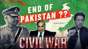 Pakistan Civil War: Will this mark the END of Pakistan? : Geopolitical Case Study