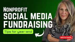 Tips for Social Media Fundraising for Nonprofits
