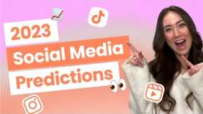 Social Media Predictions for 2023: What is going to change?