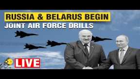 Russia-Ukraine war live: Will Belarus join Ukraine war? Belarus & Russia hold joint Air Force drills