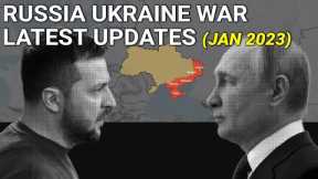Russia Ukraine war latest news & update January 2023 | Geopolitics