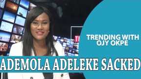 Adeleke Sacked, Dances ‘Buga’ Days After Tribunal Verdict - Trending W/Ojy Okpe