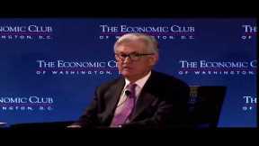 Fed Chair Jerome Powell Speaks on U.S. Economy LIVE