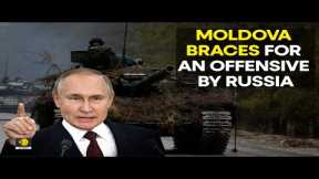 Russia-Ukraine war live: Is Moldova next on Putin's target after Ukraine? | English News | WION live