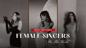 Top 5 Hottest Female Singers in the World 2023 ✨ // Celebrity News