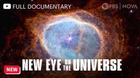 New Eye on the Universe | Full Documentary | NOVA | PBS