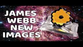 LIVE James Webb Space Telescope Never-Before-Seen Images