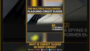 Gravitas: Why is Credit Suisse in deep crisis?