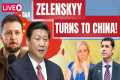 Zelensky Reaching out to CHINA for
