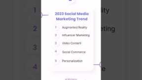 2023 Social Media Marketing #Trend