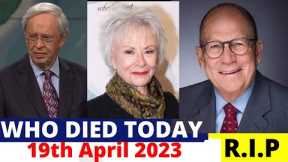 Who Died Today | News | April 4th 2023