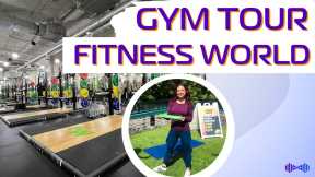 Fitness World - Step Inside this State-of-the-Art 40K Sq Ft Gym 