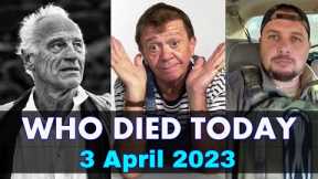 5 Famous Actors Died Today 3 April 2023 l Deaths News l Passed Away l Sad News