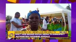 Morning News: (TOP STORY) Don’t hide behind Social Media to Disrespect Authorities Tufohene appeals