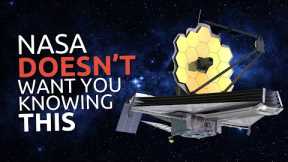 The SHOCKING Truth About the James Webb Telescope