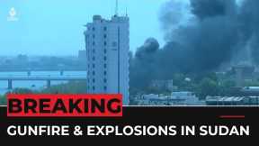 Breaking News: Heavy gunfire heard in Sudan’s capital Khartoum