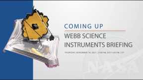 The James Webb Space Telescope L-30 Briefings: Science Instruments