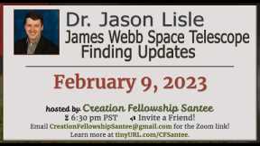 James Webb Space Telescope with Dr Jason Lisle