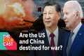 Are America and China destined for