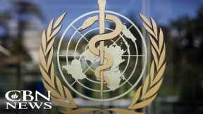 World Health Organization Sparks Concerns about Power Grab through Global Pandemic Treaty