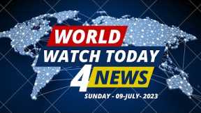 Today's Global Headlines - July 9th, 2023: A Roundup of the Top 4 News