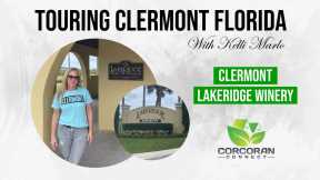 A Tour By Kelli Marlo Of Clermont Florida’s Lakeridge Winery