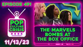 Pop Culture Crisis 491 - 'The Marvels' BOMBS, Unfunny SNL Skits, 'Rebel Moon' Trailer is Here