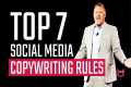 Top 7 Social Media Copywriting Rules