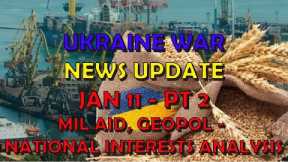 Ukraine War Update NEWS (20240111b): Military Aid & Geopolitical News,