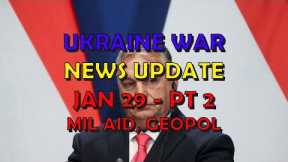 Ukraine War Update NEWS (2024029b): Military Aid & Geopolitical News
