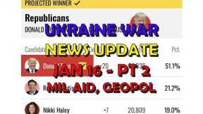 Ukraine War Update NEWS (2024016b): Military Aid & Geopolitical News