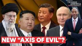 US Warns About “Axis of Evil” Between China, Russia, North Korea and Iran | Firstpost America