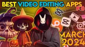 Top 3 Best Video Editing Apps⚡March 2024 |Social Media Trap