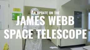NASA Science Live -  An Update on the James Webb Space Telescope from the Cleanroom