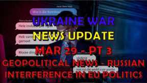 Ukraine War Update NEWS (20240329c): Geopolitical News