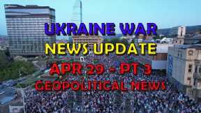 Ukraine War Update NEWS (20240429c): Geopolitical News