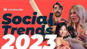 Social Media Trends 2023: welcome to the wildest future, y'all