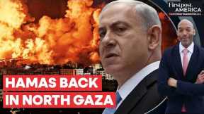 Intense Fighting in Gaza as Hamas Regroups Against Israel | Israel Hamas War | Firstpost America