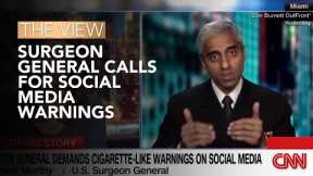 Surgeon General Calls For Social Media Warnings | The View