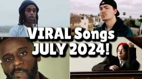 Top 40 Songs that are buzzing right now on social media! - JULY 2024!