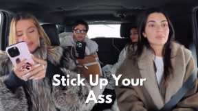The Kardashians: Stick Up Your Ass - Season 5 : Best Moments | Pop Culture