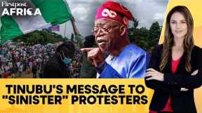 Nigeria: Tinubu Government Seeks Time to End Economic Woes Ahead of Planned Protest|Firstpost Africa